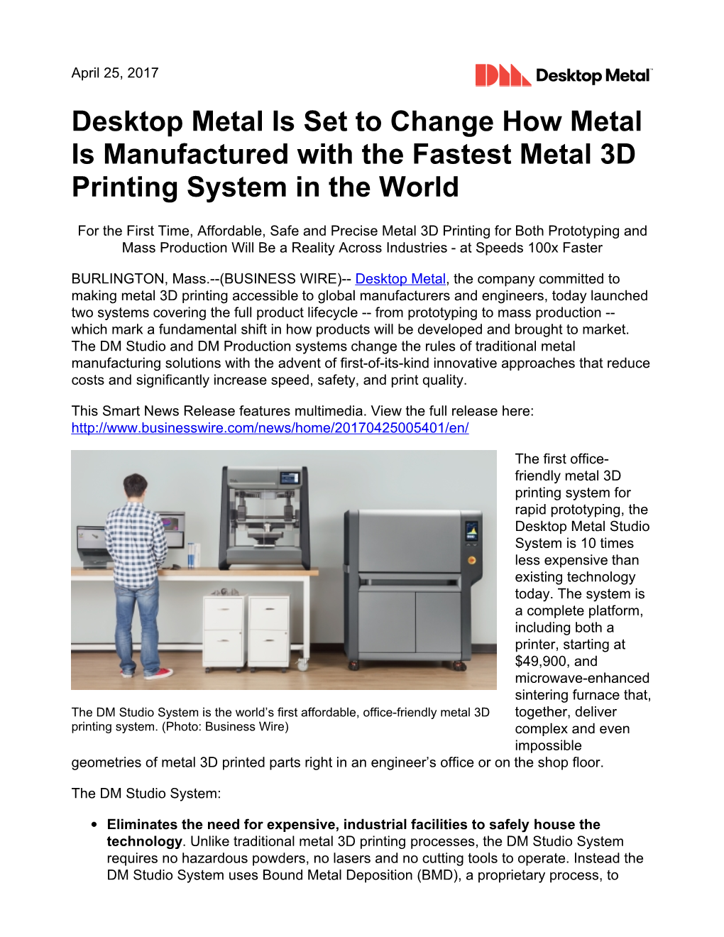 Desktop Metal Is Set to Change How Metal Is Manufactured with the Fastest Metal 3D Printing System in the World