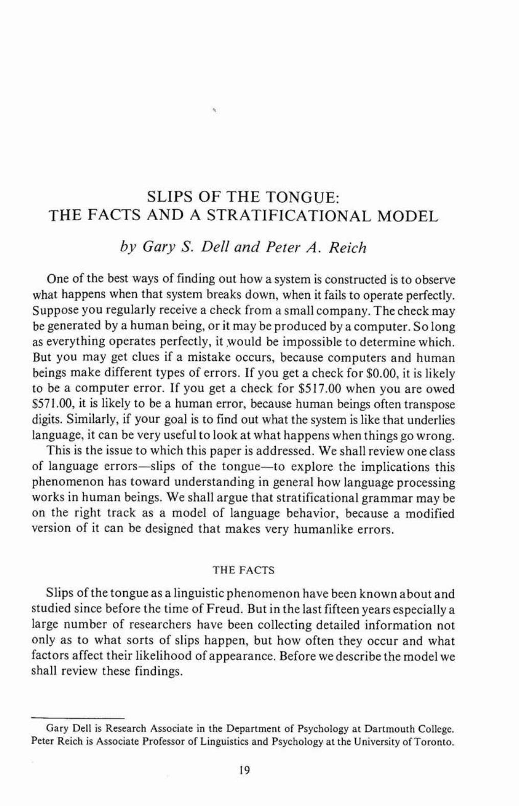 SLIPS of the TONGUE: the FACTS and a STRATIFICATIONAL MODEL by Gary S. Dell and Peter A. Reich