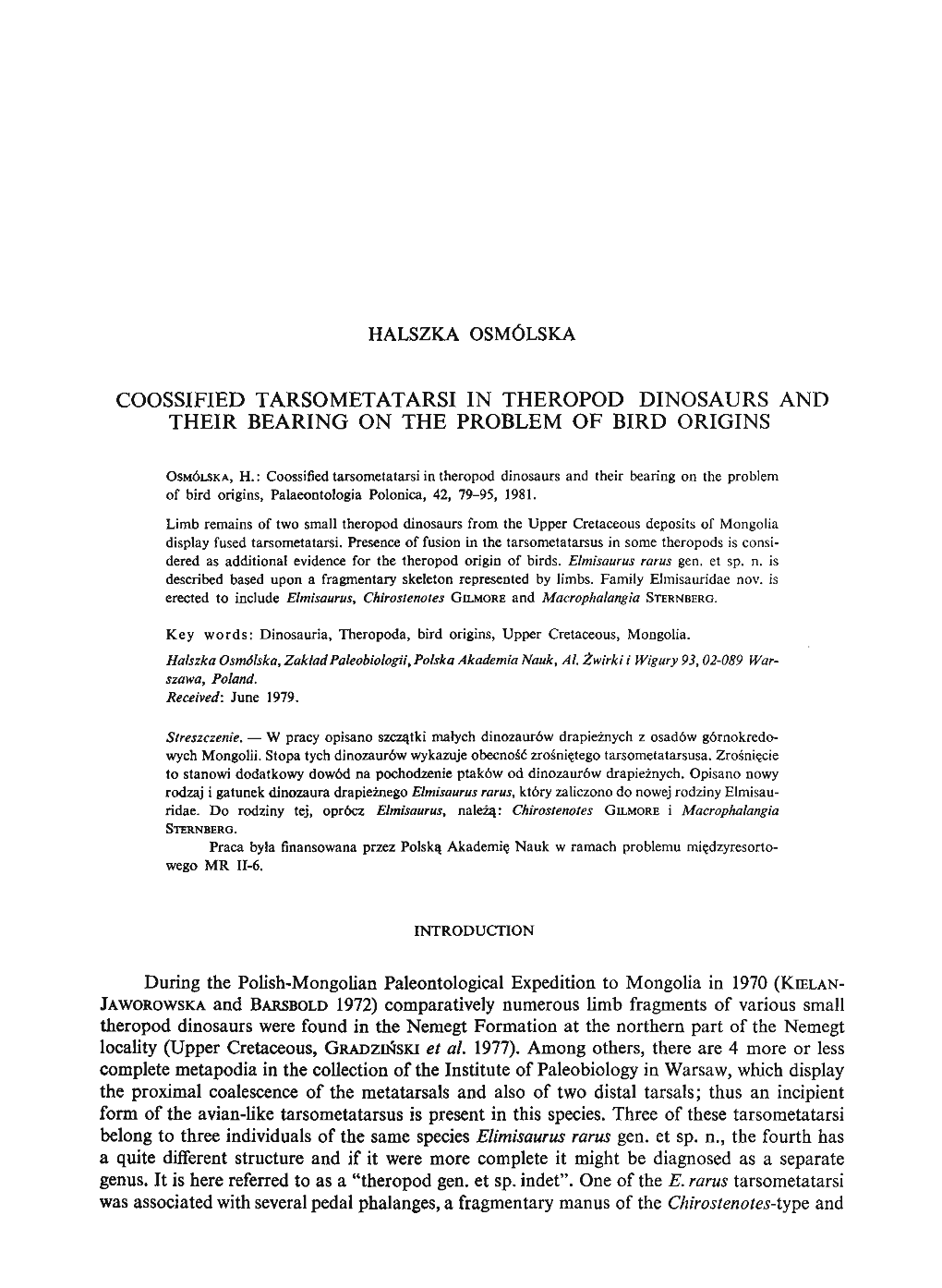 Coossified Tarsometatarsi in Theropod Dinosaurs and Their Bearing on the Problem of Bird Origins