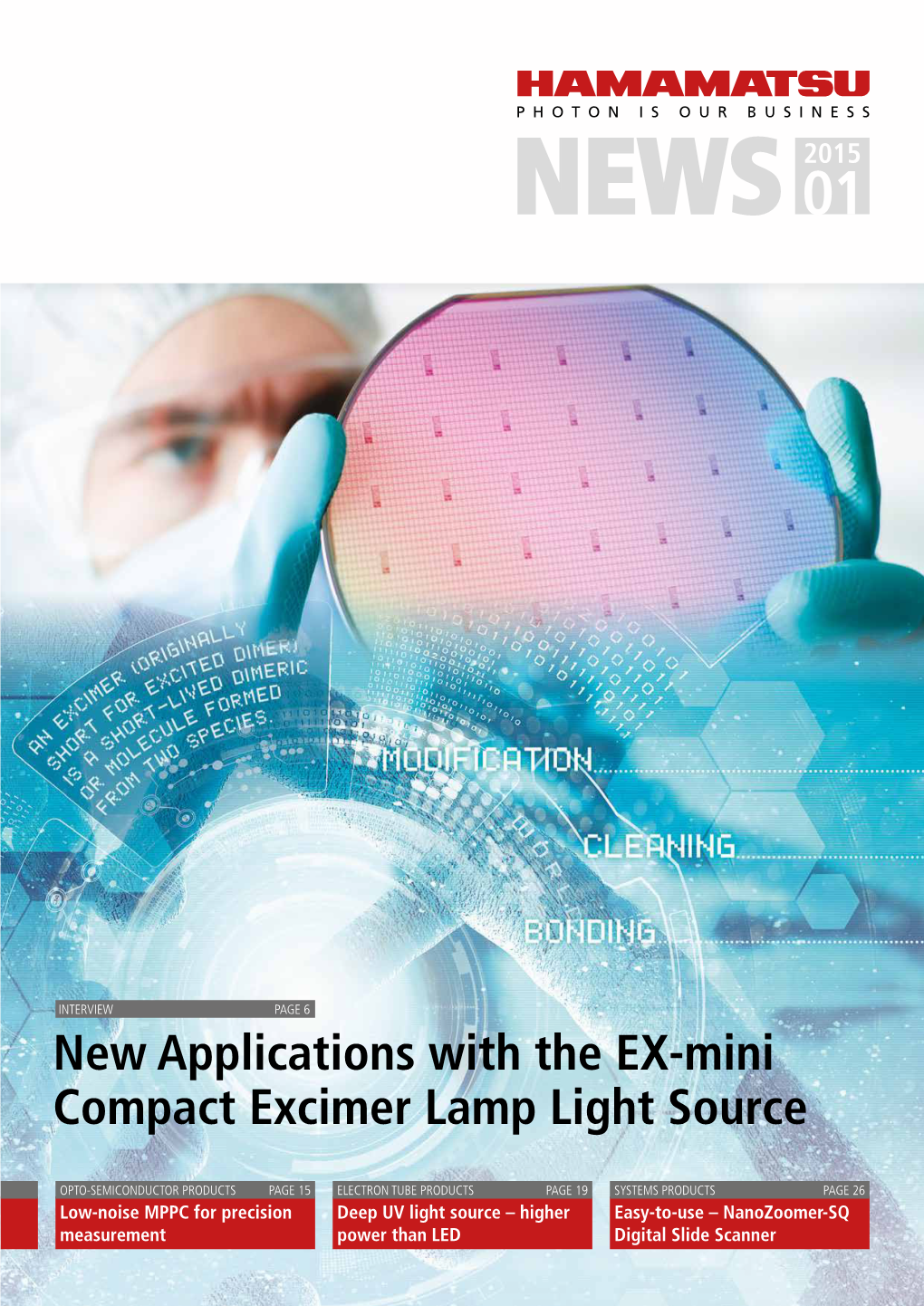 New Applications with the EX-Mini Compact Excimer Lamp Light Source