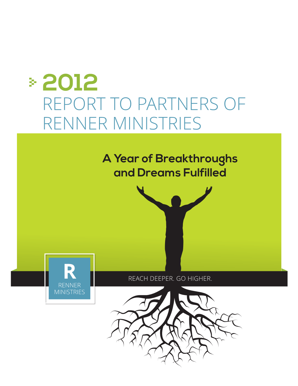 2012 Report to Partners of Renner Ministries
