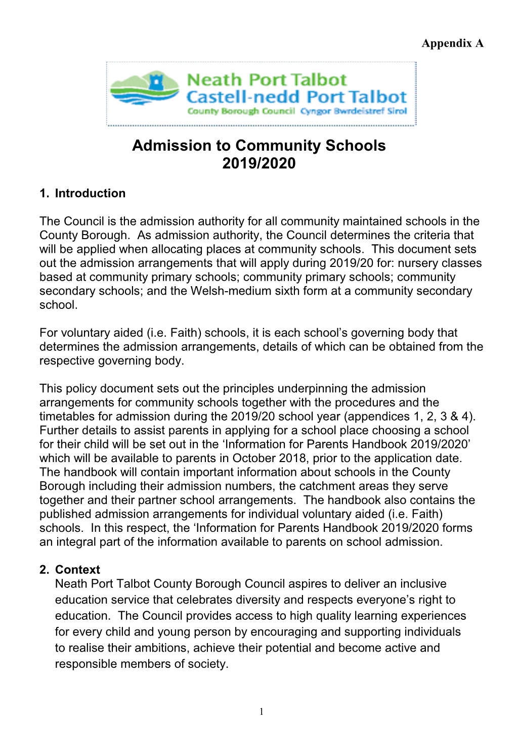 Neath Port Talbot County Borough Council Aspires to Deliver an Inclusive Education Service That Celebrates Diversity and Respects Everyone’S Right to Education