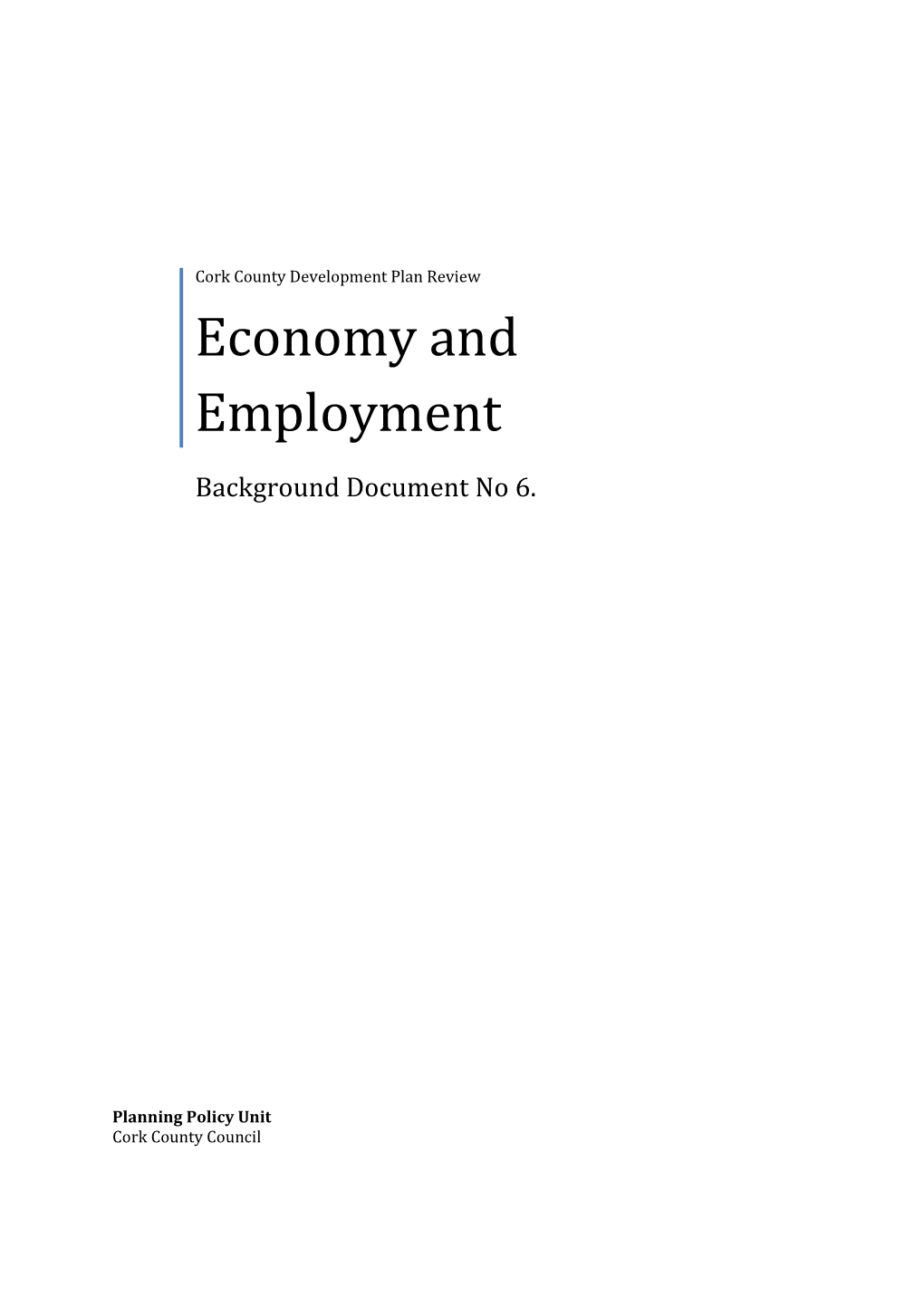 Economy and Employment Background Document 2019