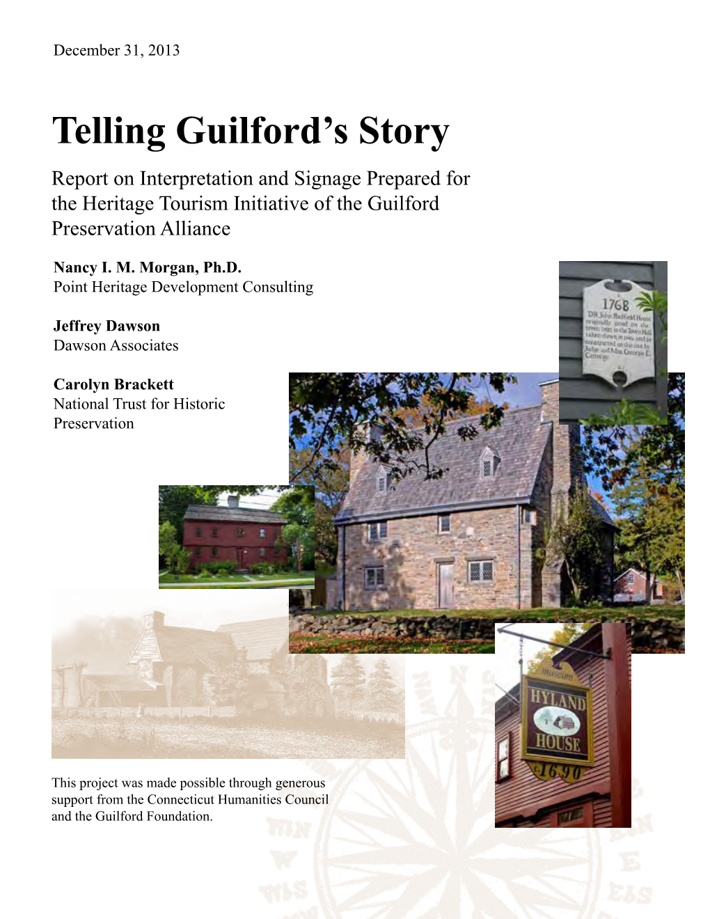 Telling Guilford's Story: Report on Interpretation and Signage