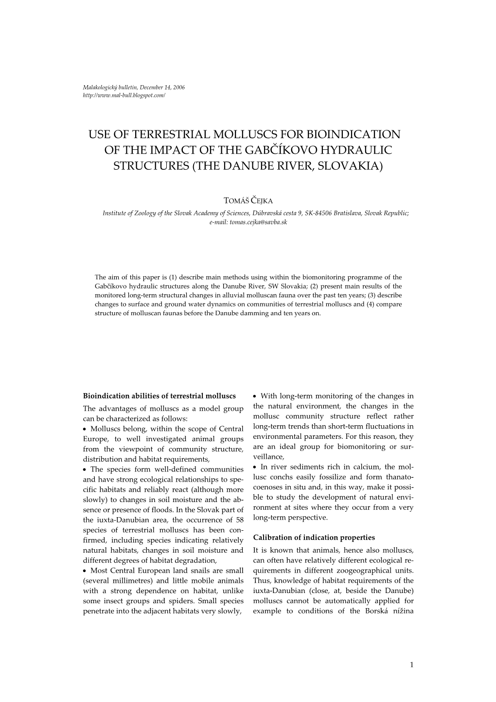 Use of Terrestrial Molluscs for Bioindication of the Impact of the Gabčíkovo Hydraulic Structures (The Danube River, Slovakia)