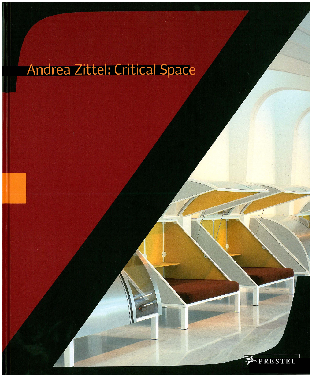 Andrea Zittel: Critical Space