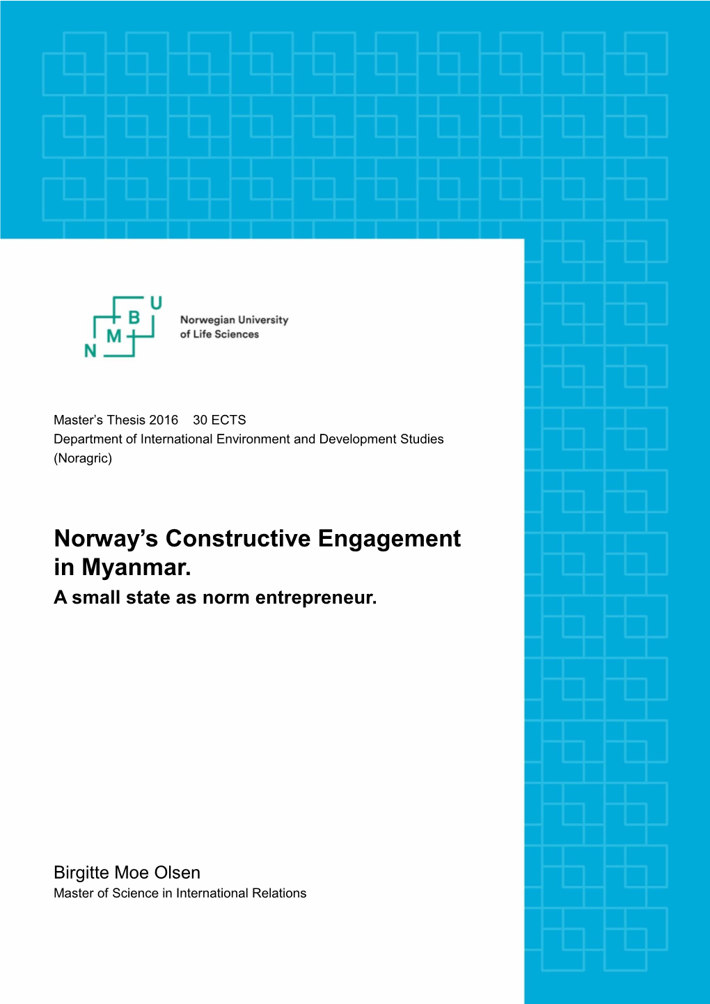 Norway's Constructive Engagement in Myanmar