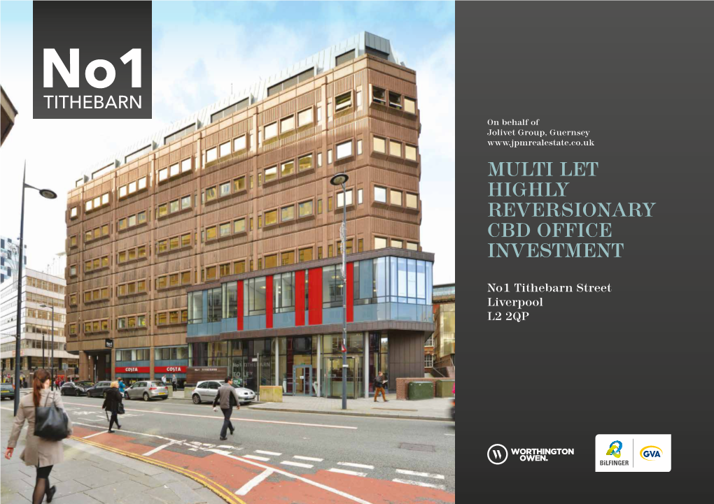 Multi Let Highly Reversionary Cbd Office Investment