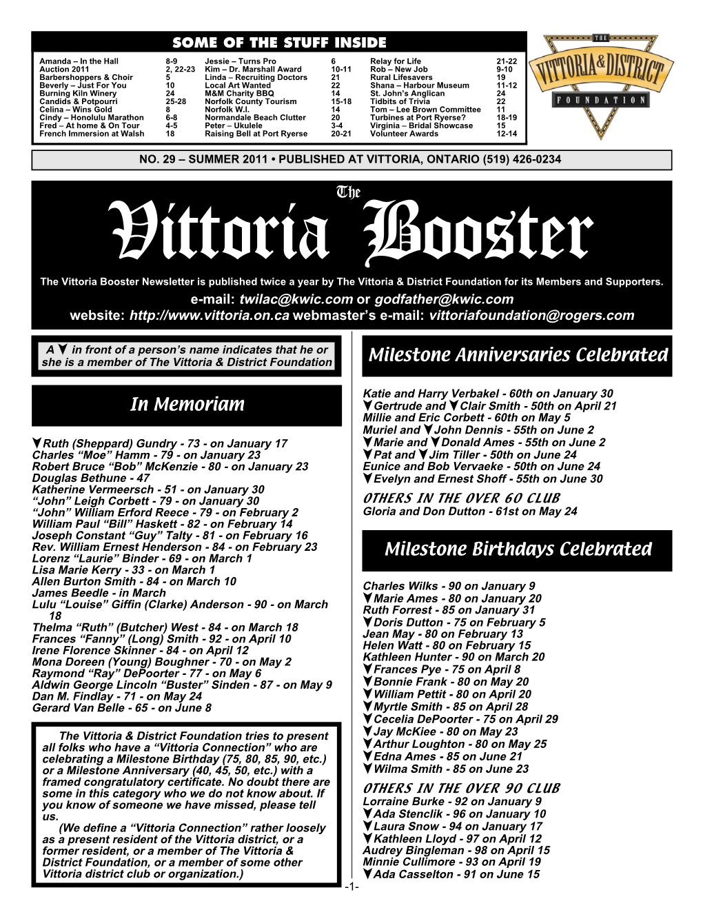 Vittoria Booster the Vittoria Booster Newsletter Is Published Twice a Year by the Vittoria & District Foundation for Its Members and Supporters