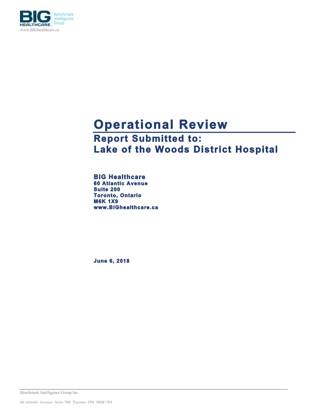 Operational Review Report Submitted To: Lake of the Woods District Hospital