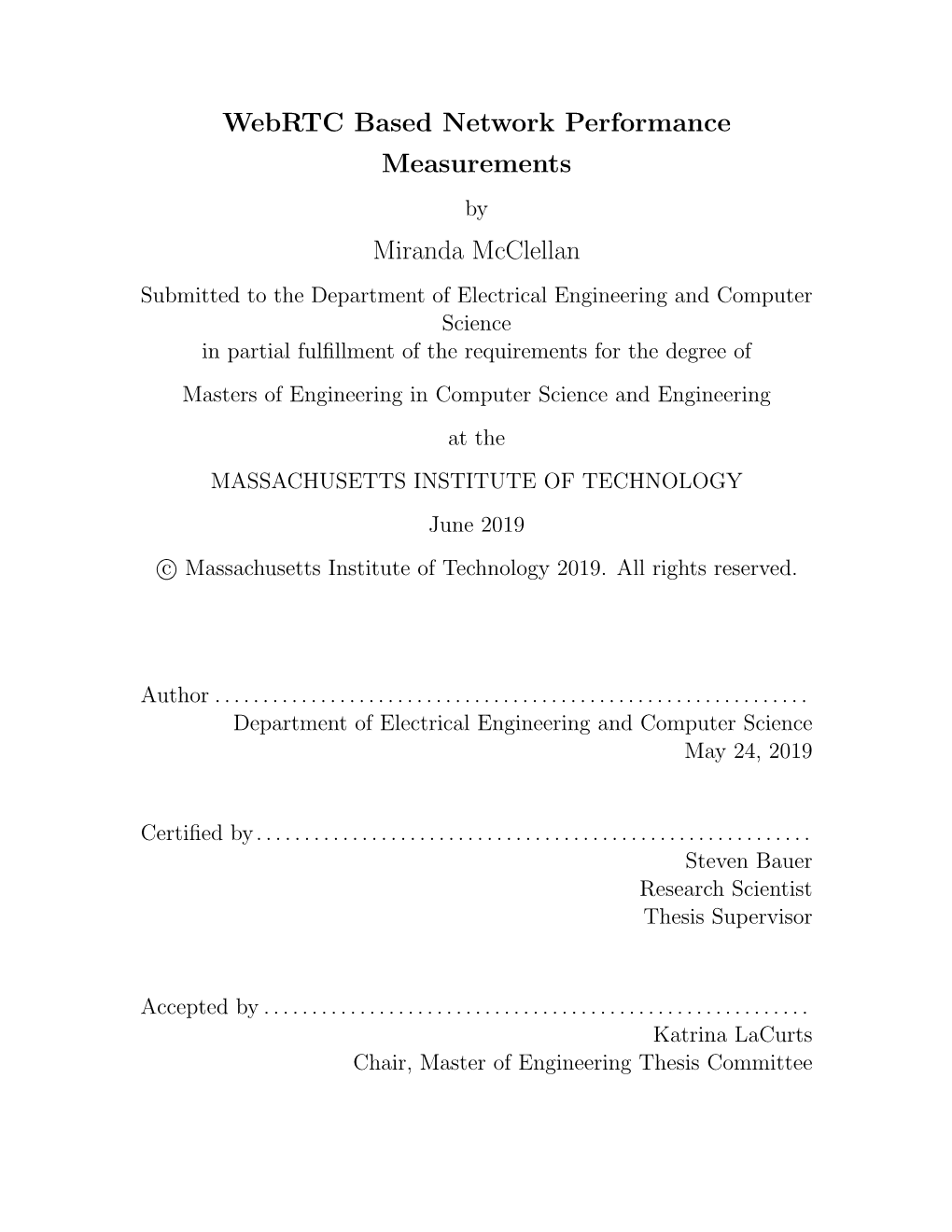 Webrtc Based Network Performance Measurements Miranda Mcclellan