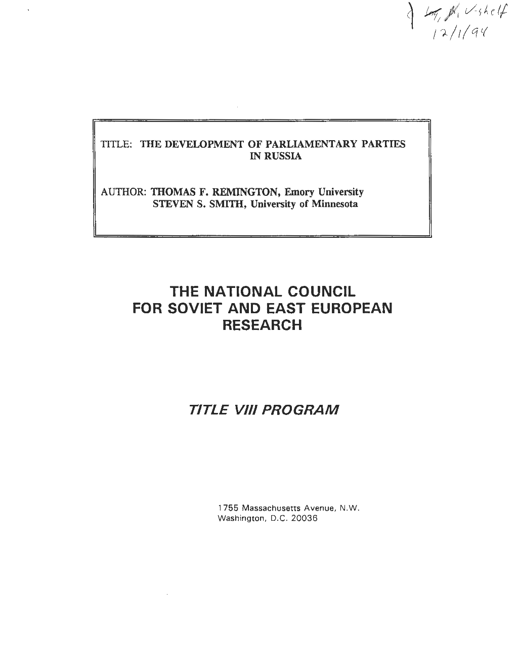 The Development of Parliamentary Parties in Russia[ ]