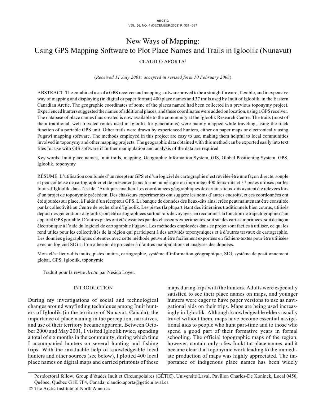 Using GPS Mapping Software to Plot Place Names and Trails in Igloolik (Nunavut) CLAUDIO APORTA1