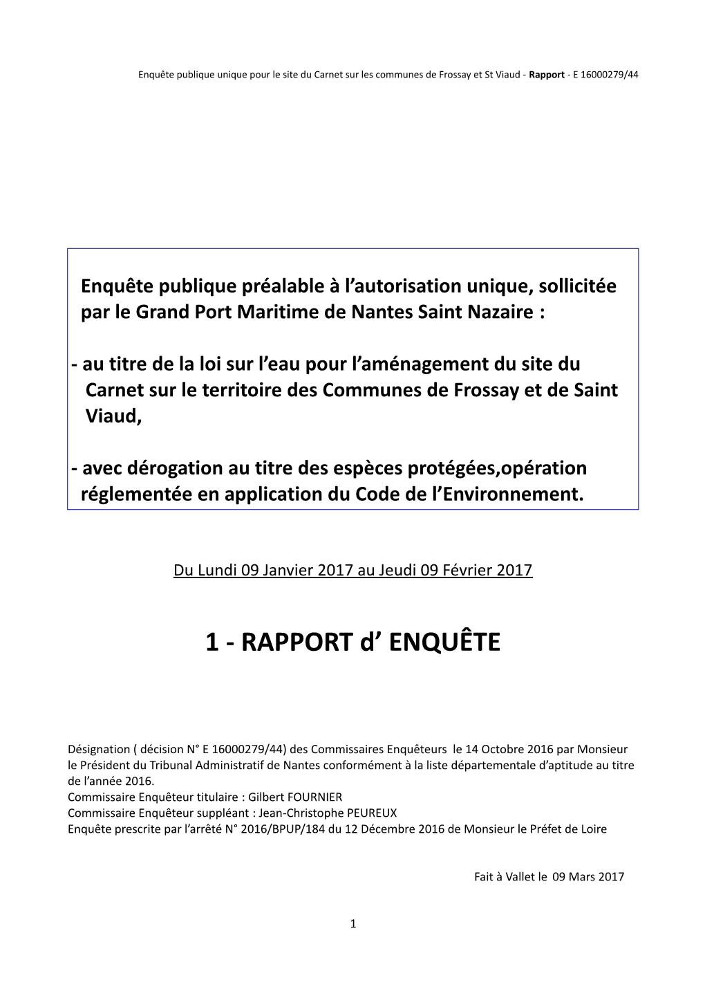Enquête Publique Unique Pour Le Site Du Carnet Sur Les Communes De Frossay Et St Viaud - Rapport - E 16000279/44