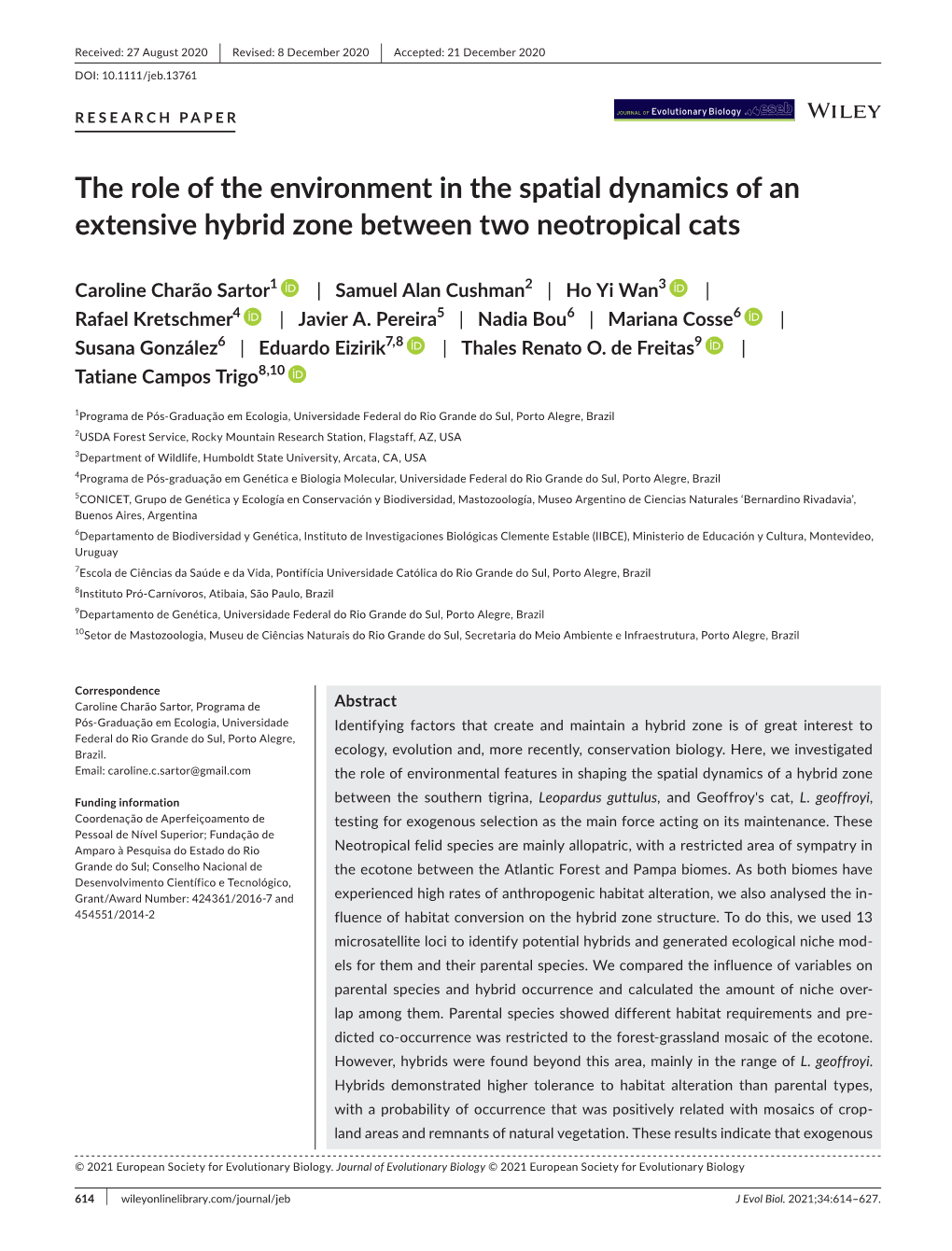 The Role of the Environment in the Spatial Dynamics of an Extensive Hybrid Zone Between Two Neotropical Cats