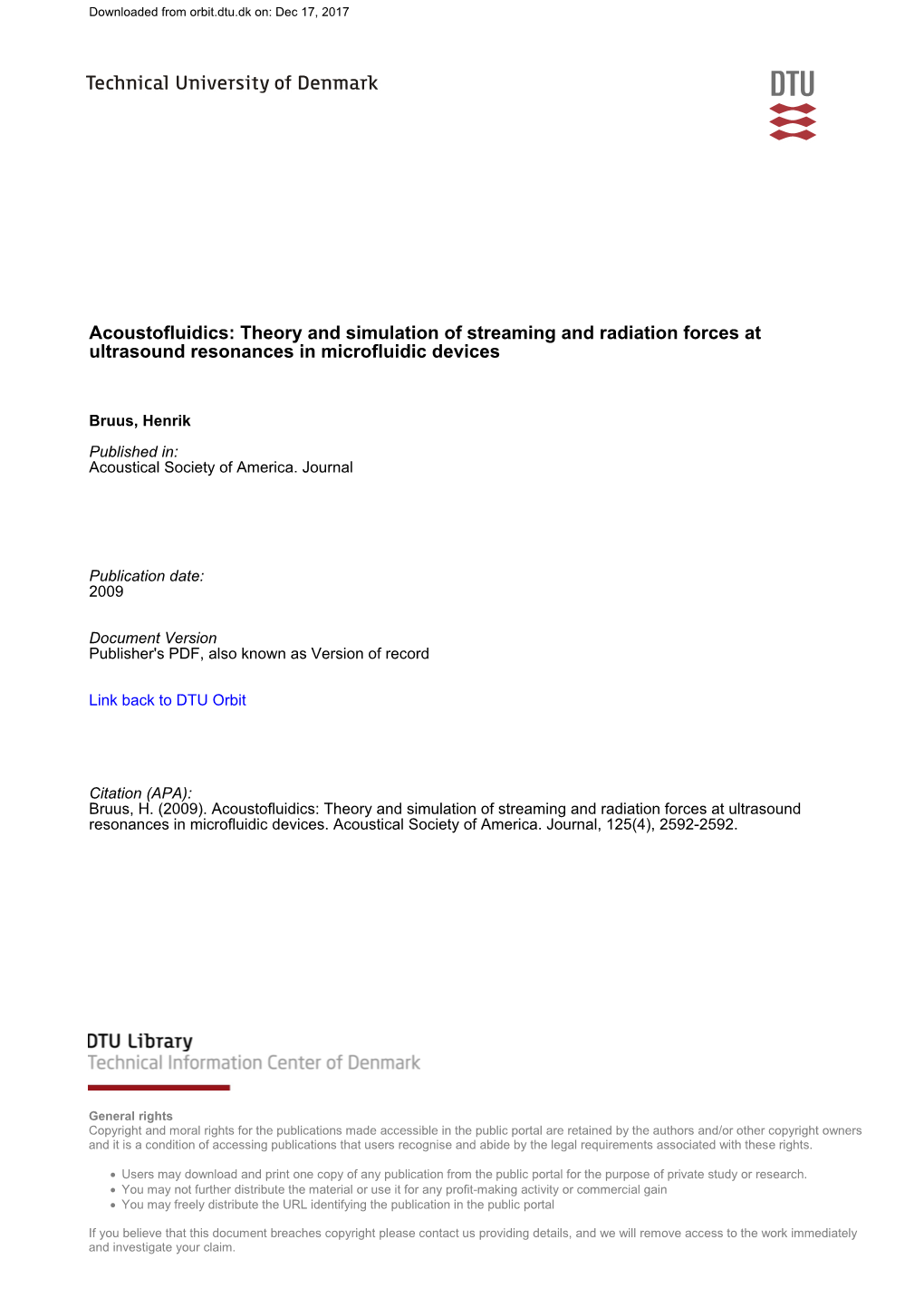 Theory and Simulation of Streaming and Radiation Forces at Ultrasound Resonances in Microfluidic Devices