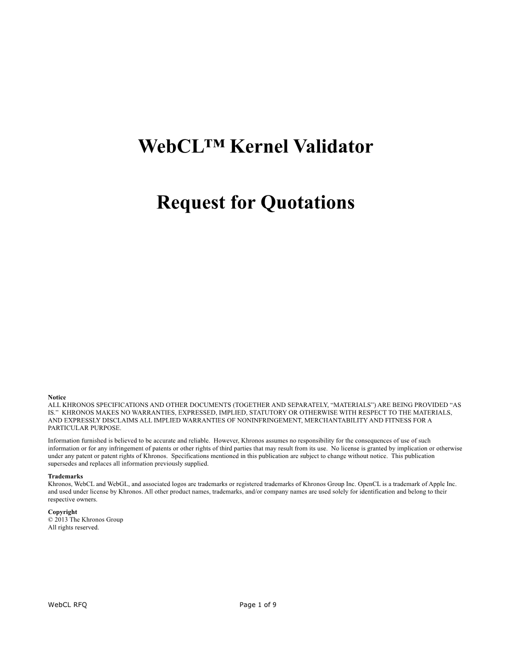 Webcl™ Kernel Validator Request for Quotations