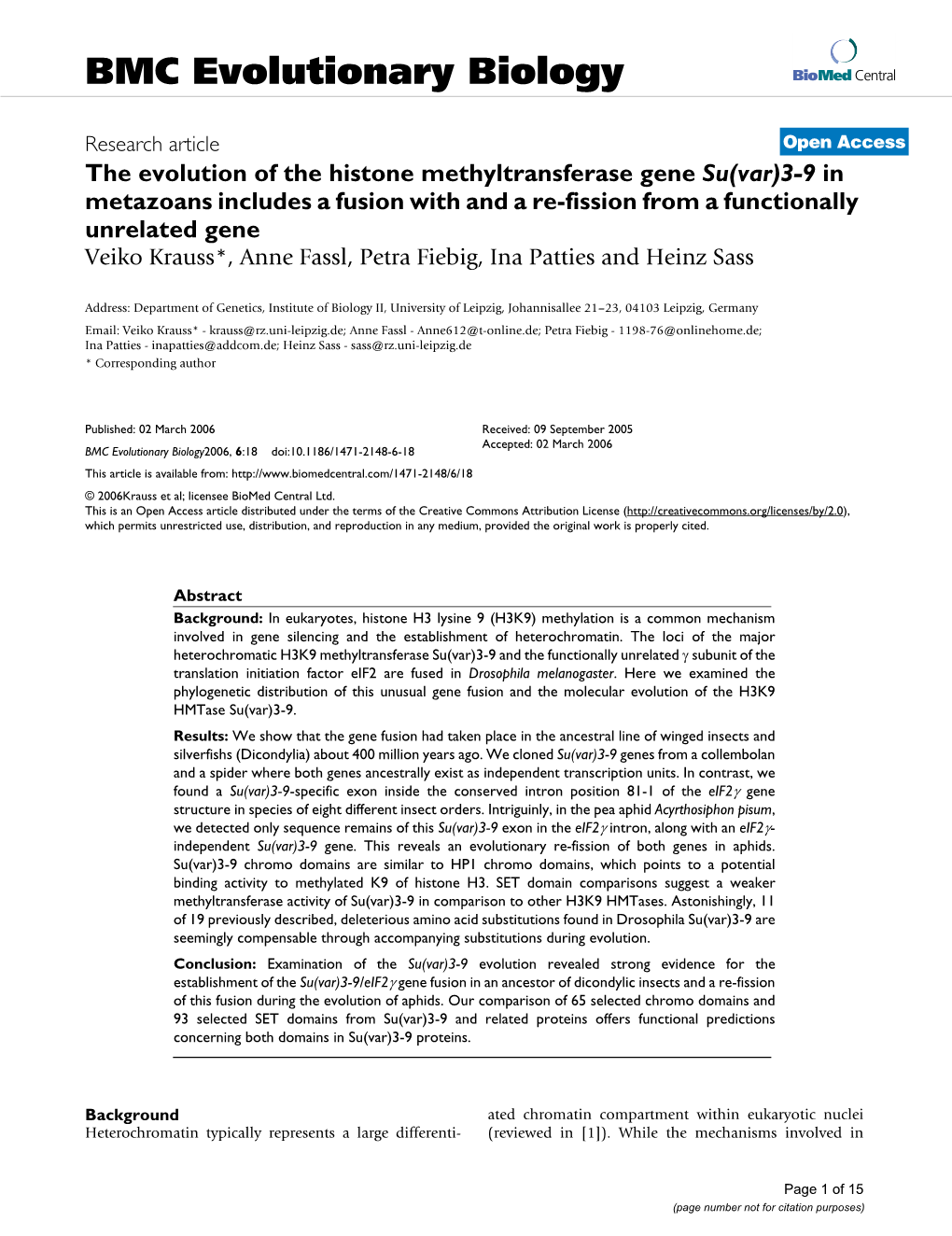 The Evolution of the Histone Methyltransferase Gene Su (Var) 3-9