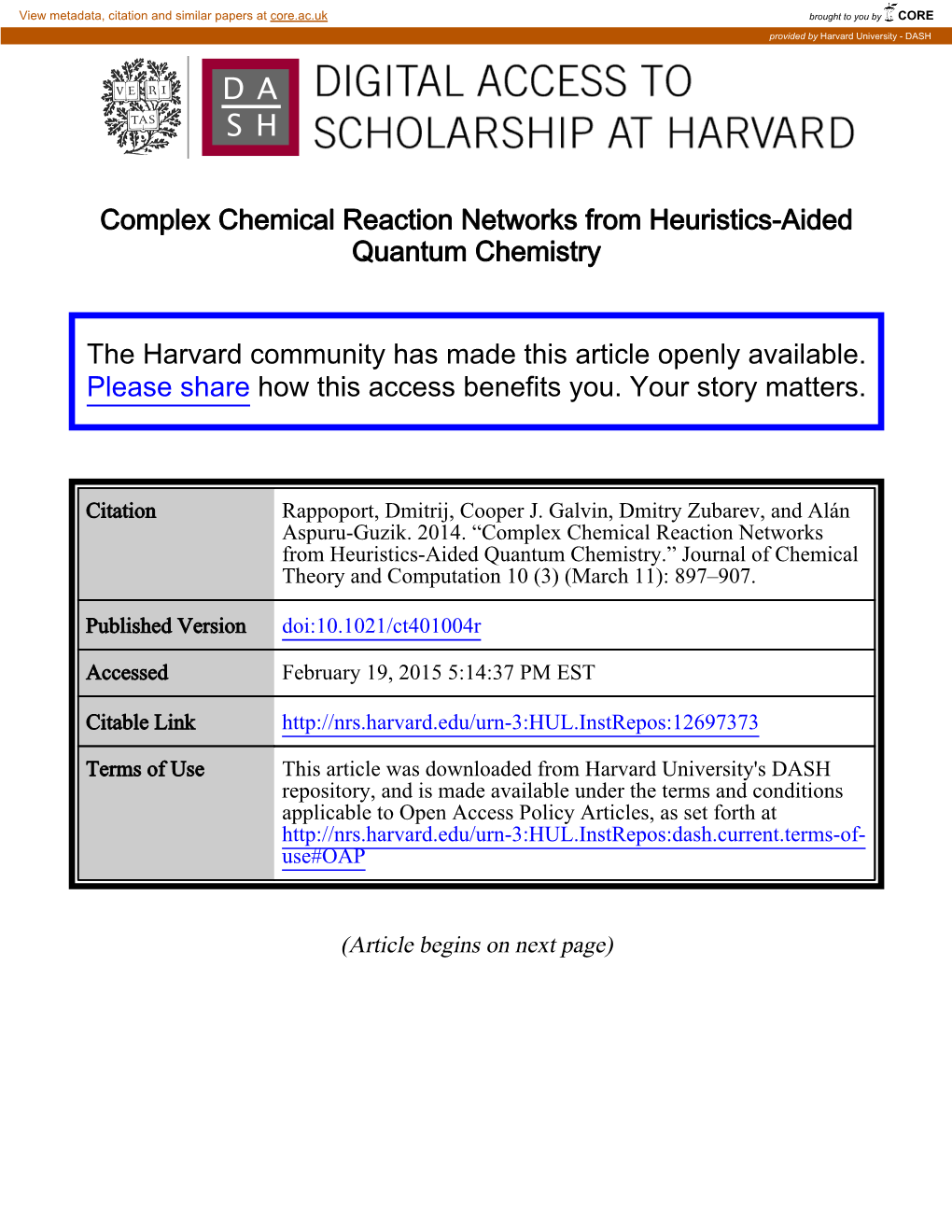 Complex Chemical Reaction Networks from Heuristics-Aided Quantum Chemistry