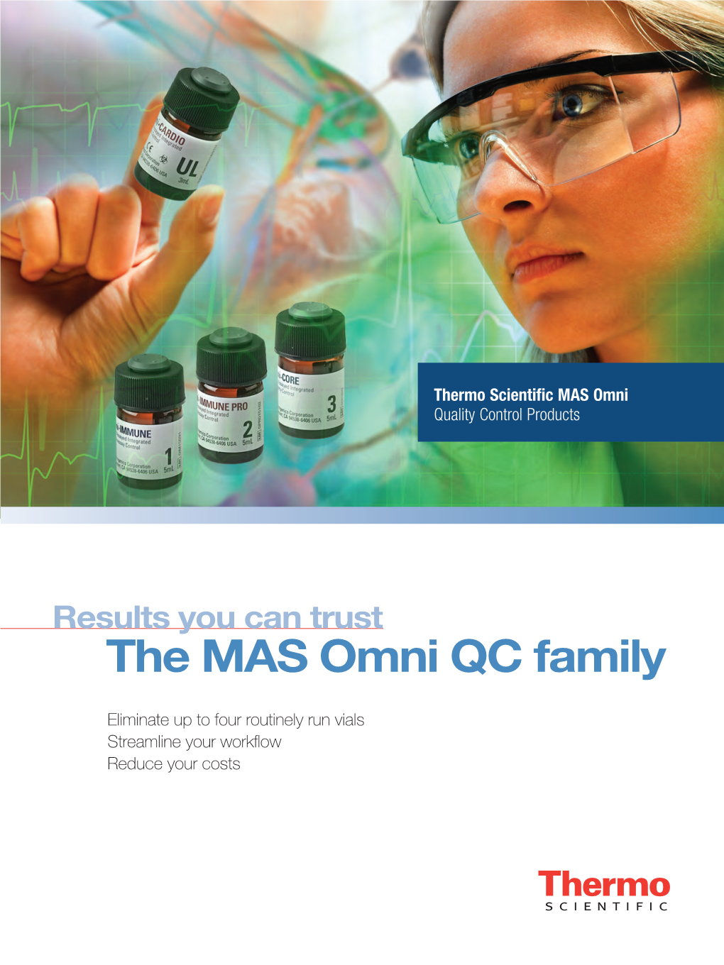 The MAS Omni QC Family