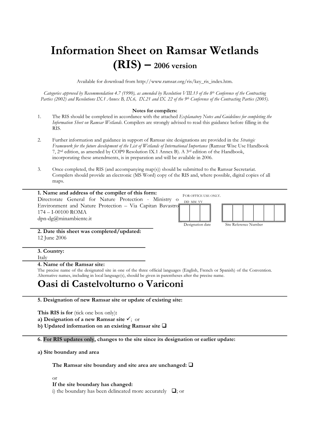 Information Sheet on Ramsar Wetlands (RIS) – 2006 Version