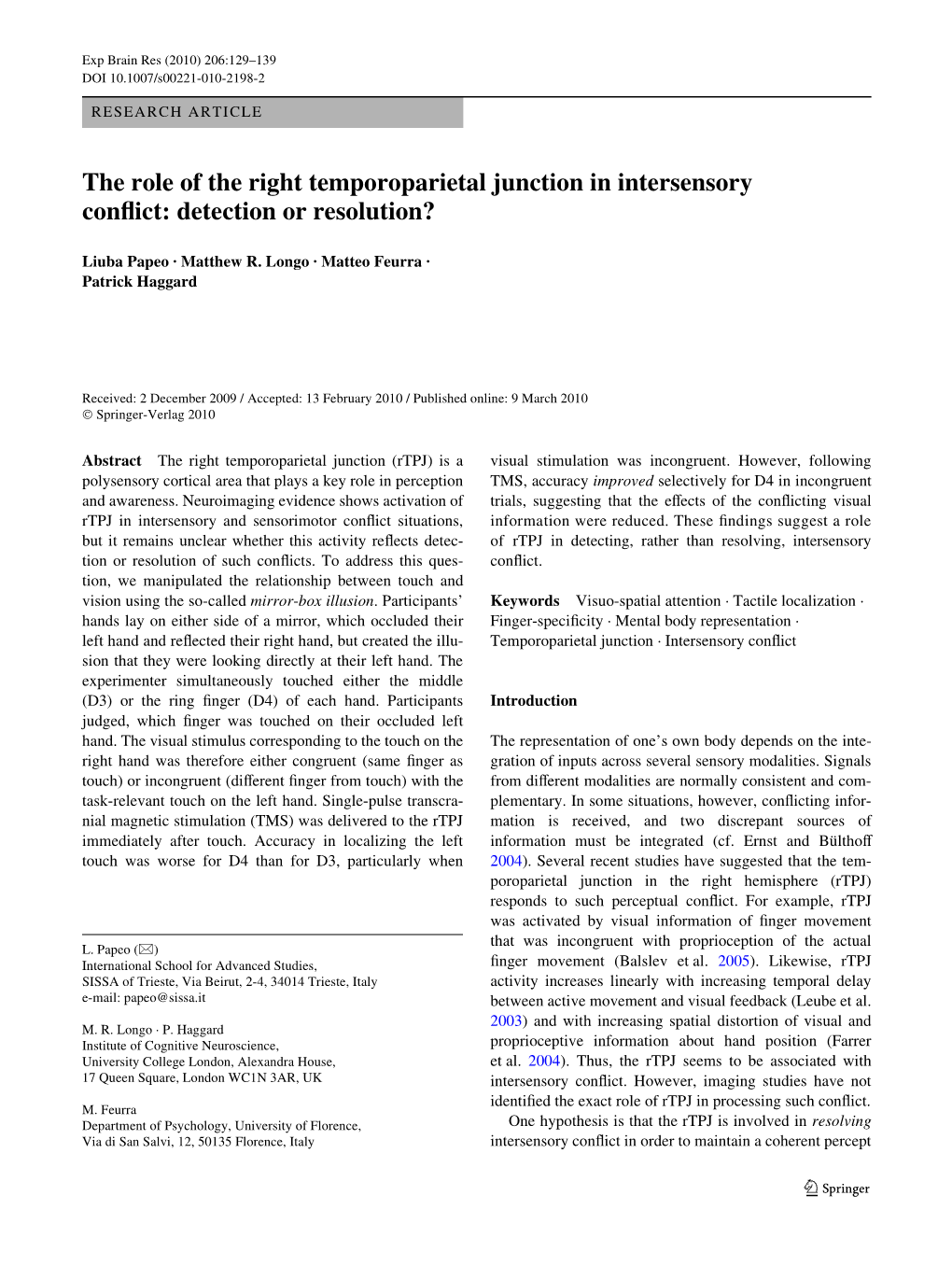 The Role of the Right Temporoparietal Junction in Intersensory Conxict: Detection Or Resolution?