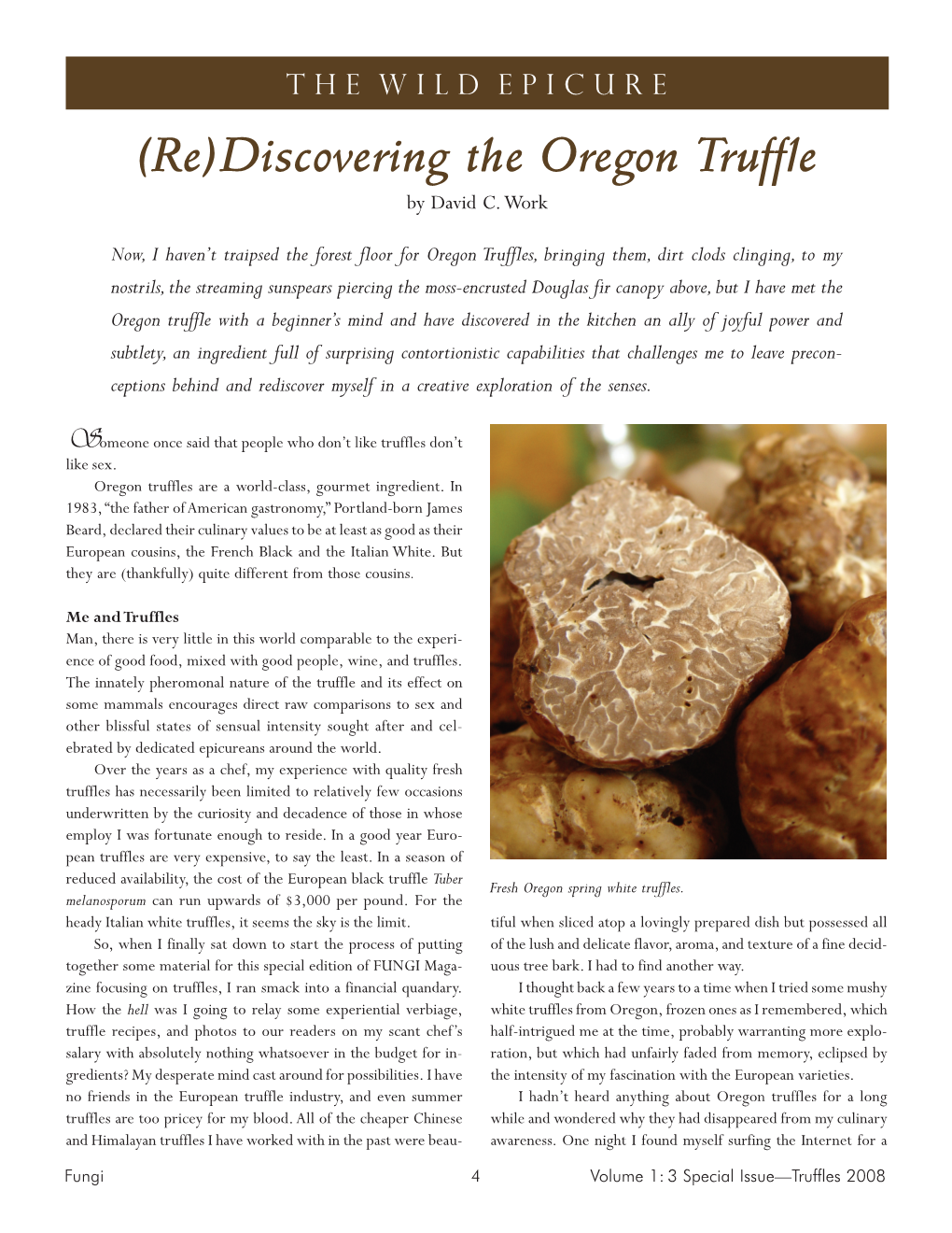 Discovering the Oregon Truffle by David C