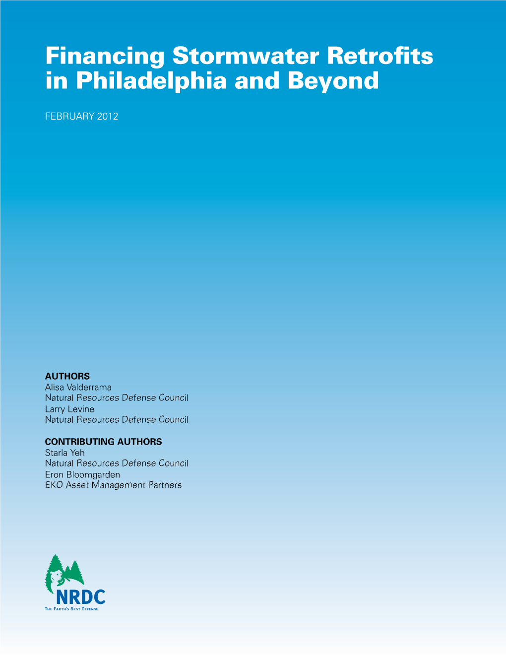 NRDC: Financing Stormwater Retrofits in Philadelphia and Beyond