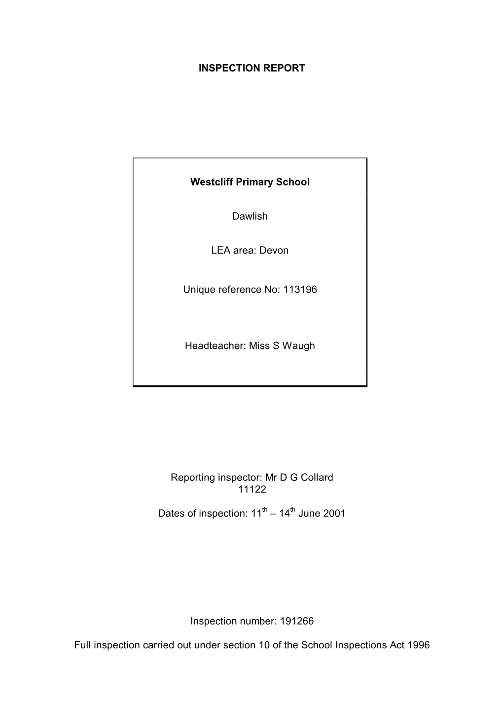 INSPECTION REPORT Westcliff Primary School Dawlish LEA Area