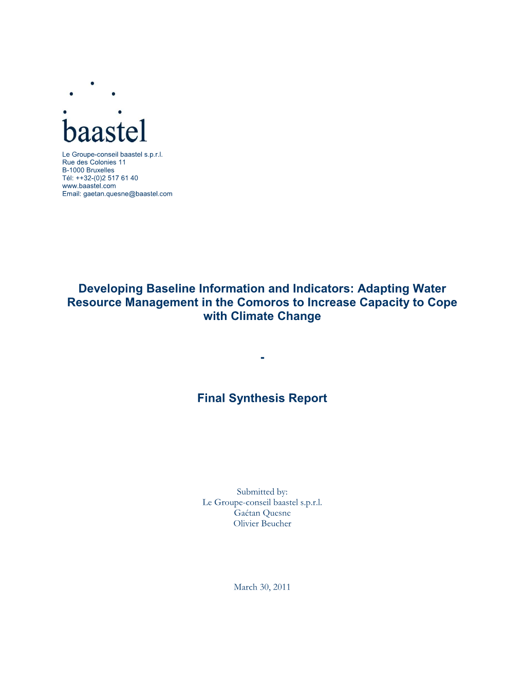 Developing Baseline Information and Indicators: Adapting Water Resource Management in the Comoros to Increase Capacity to Cope with Climate Change