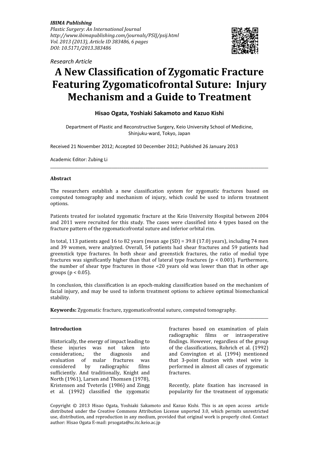 A New Classification of Zygomatic Fracture Featuring Zygomaticofrontal Suture: Injury Mechanism and a Guide to Treatment