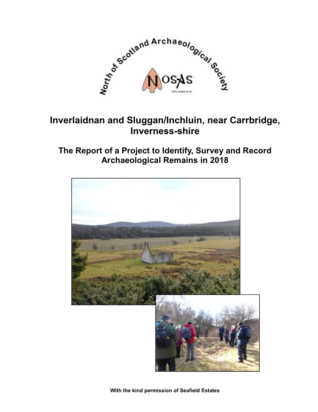 Inverlaidnan and Sluggan/Inchluin, Near Carrbridge, Inverness-Shire