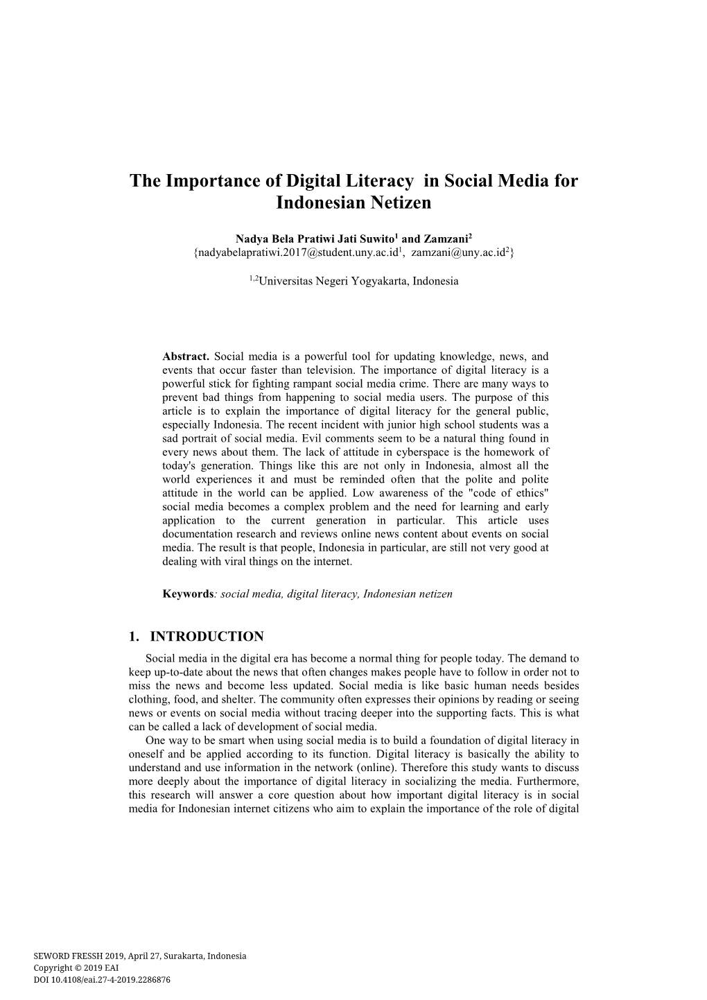 The Importance of Digital Literacy in Social Media for Indonesian Netizen