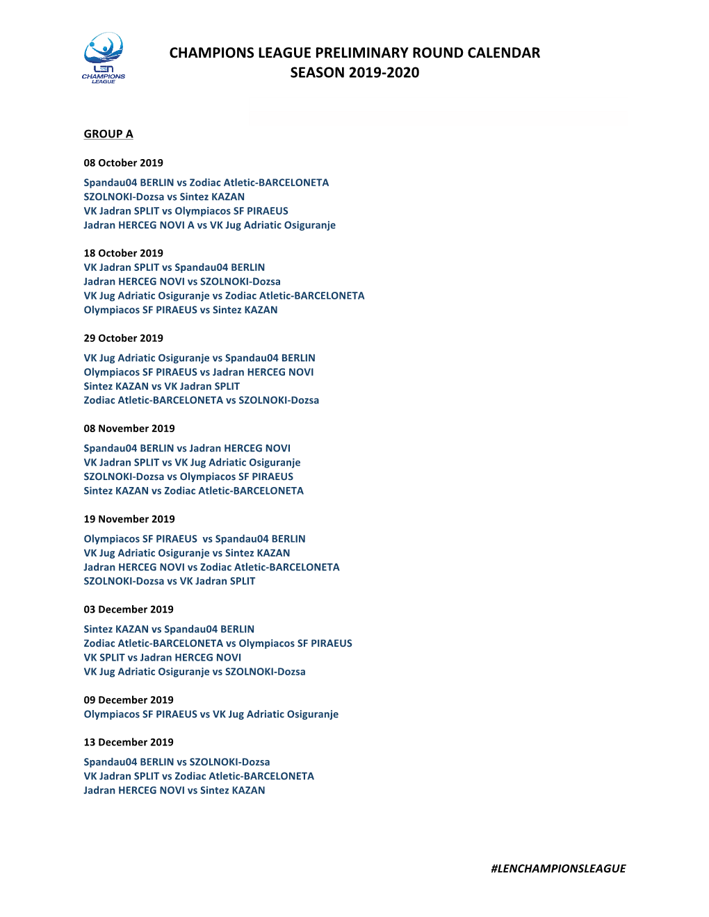 Champions League Preliminary Round Calendar Season 2019-2020