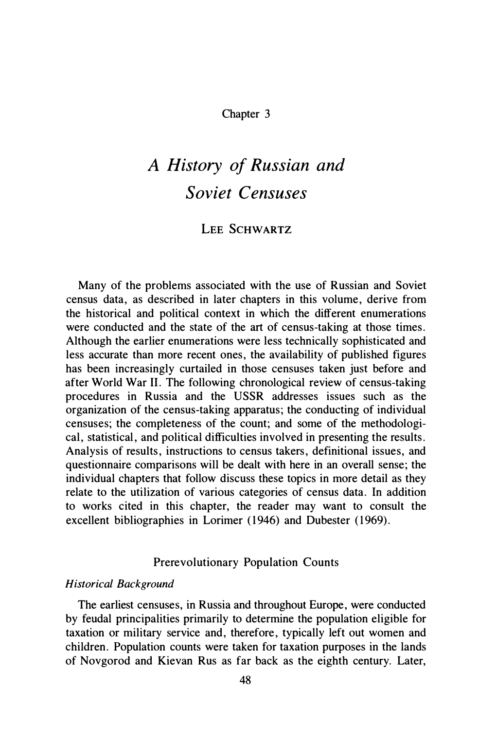 A History of Russian and Soviet Censuses