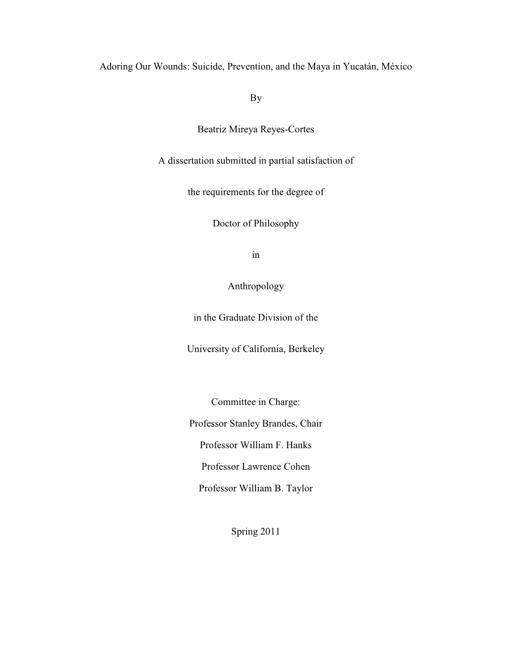 Adoring Our Wounds: Suicide, Prevention, and the Maya in Yucatán, México