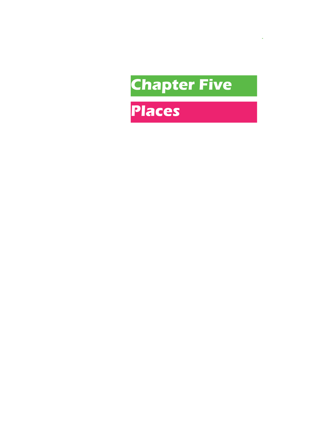 Chapter Five Places