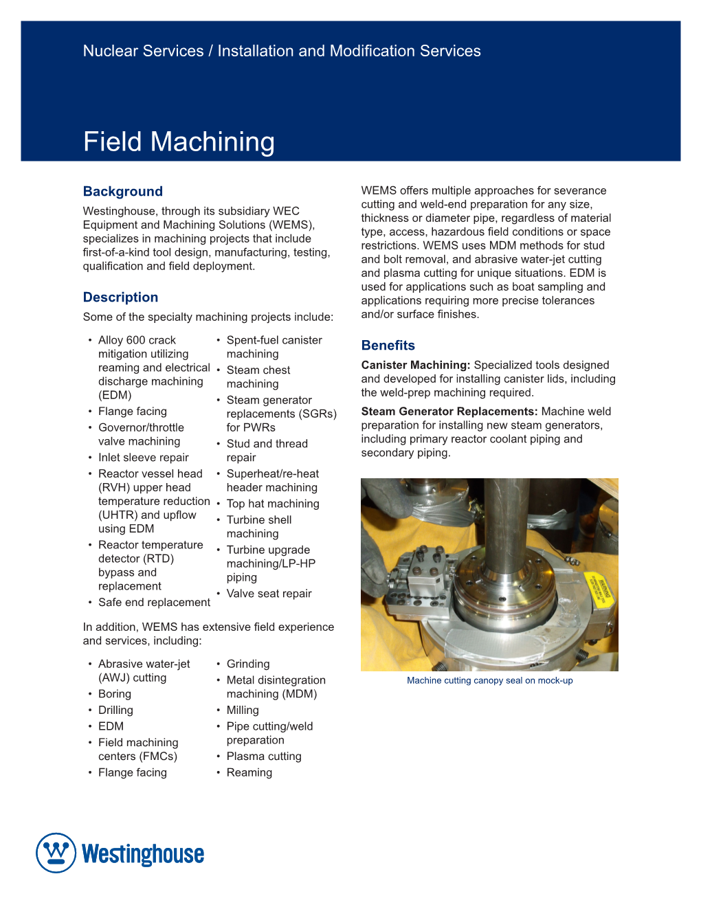 Field Machining