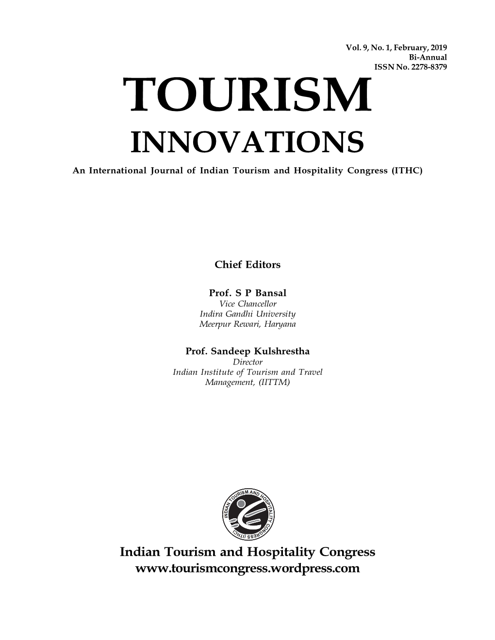 TOURISM INNOVATIONS an International Journal of Indian Tourism and Hospitality Congress (ITHC)