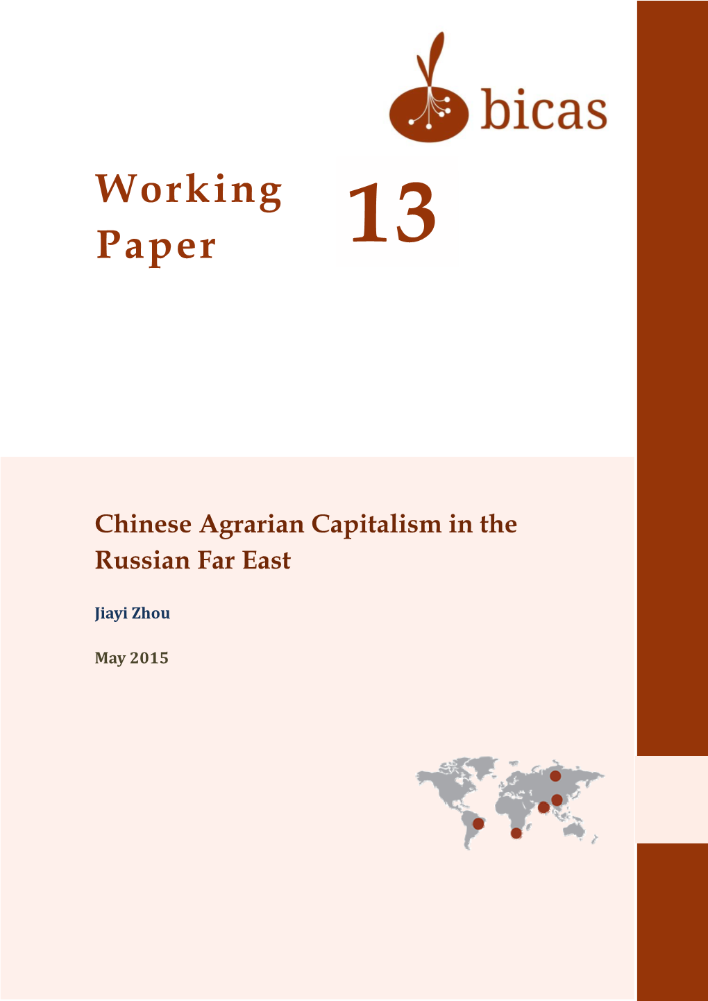 Chinese Agrarian Capitalism in the Russian Far East