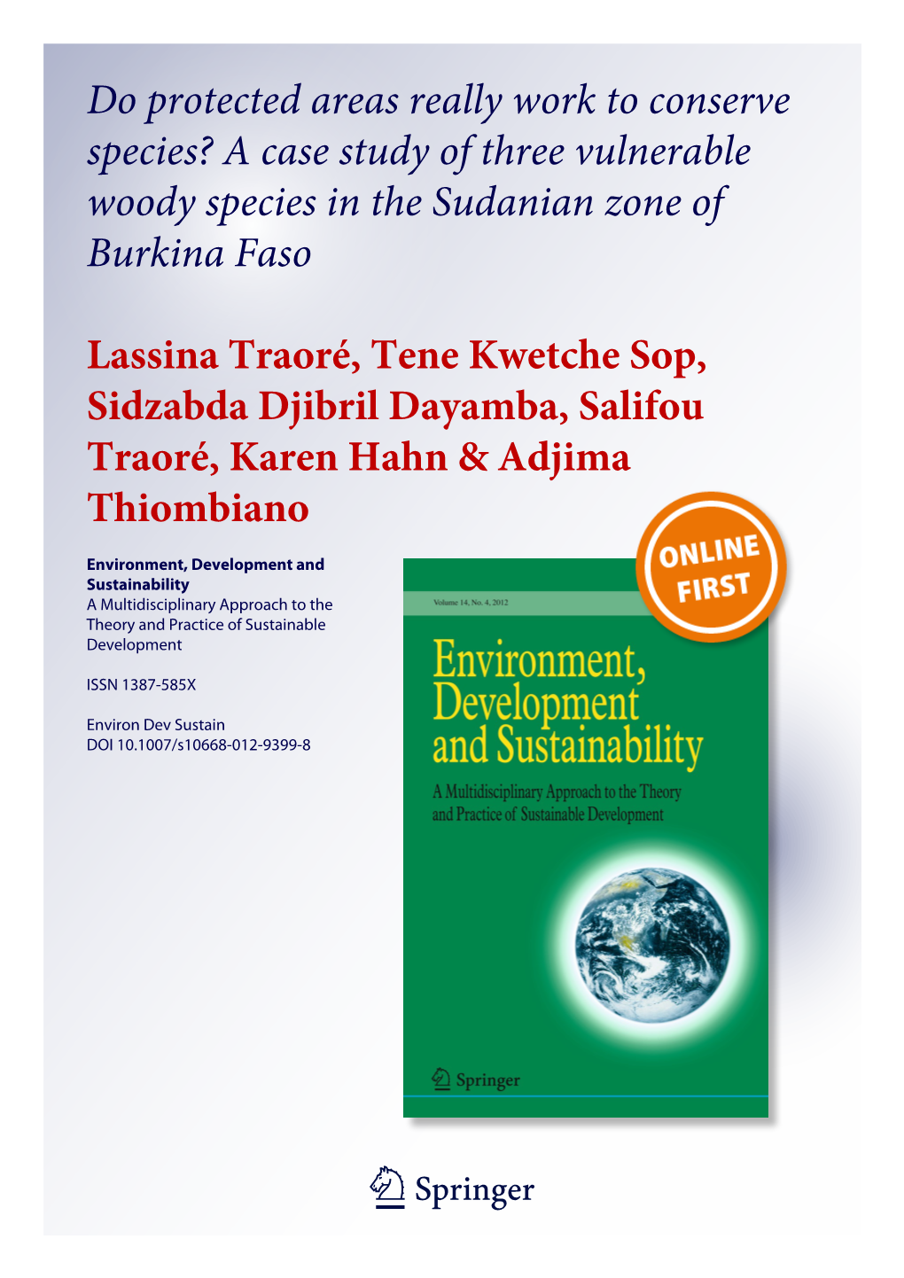 Do Protected Areas Really Work to Conserve Species? a Case Study of Three Vulnerable Woody Species in the Sudanian Zone of Burkina Faso