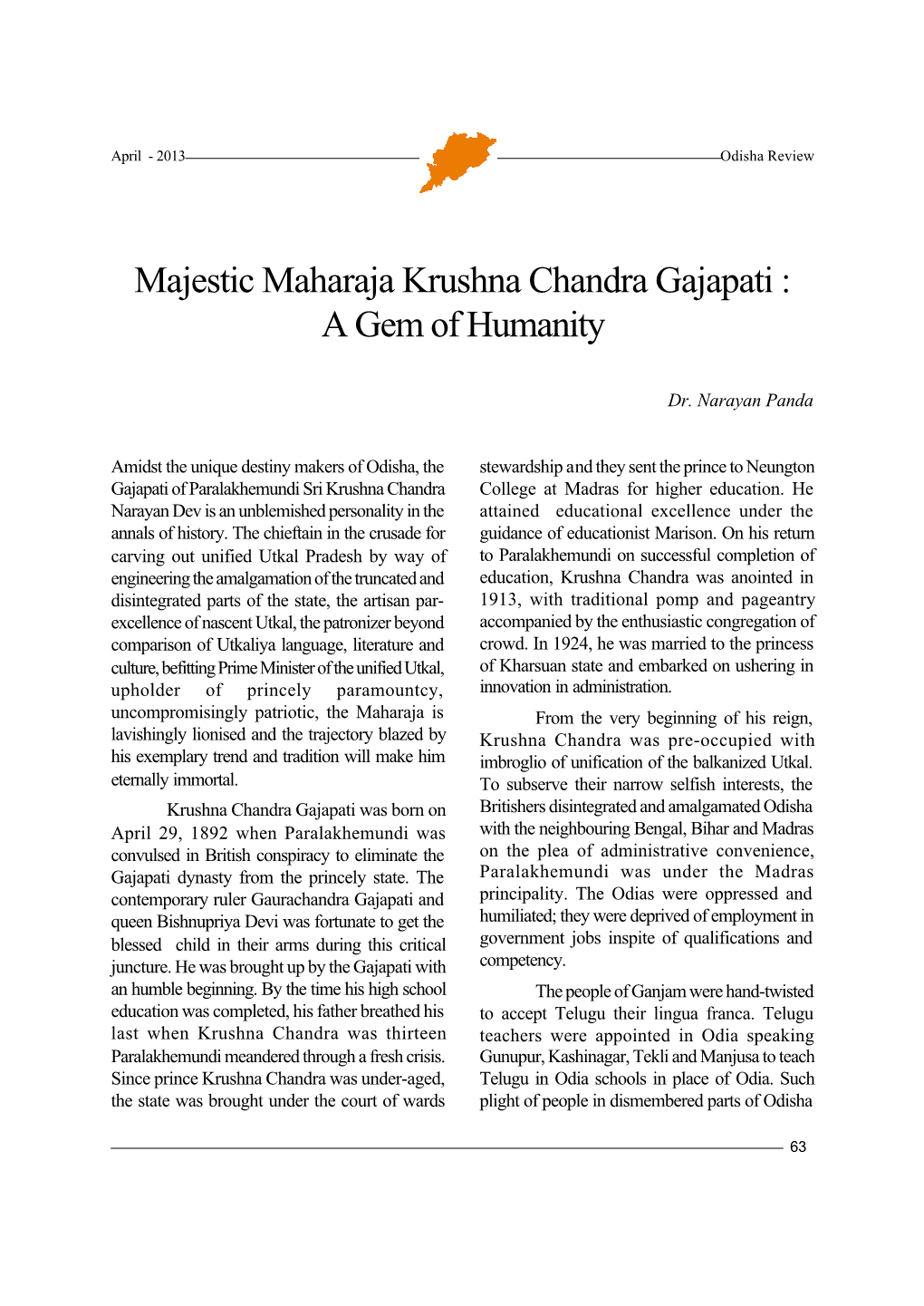 Majestic Maharaja Krushna Chandra Gajapati : a Gem of Humanity