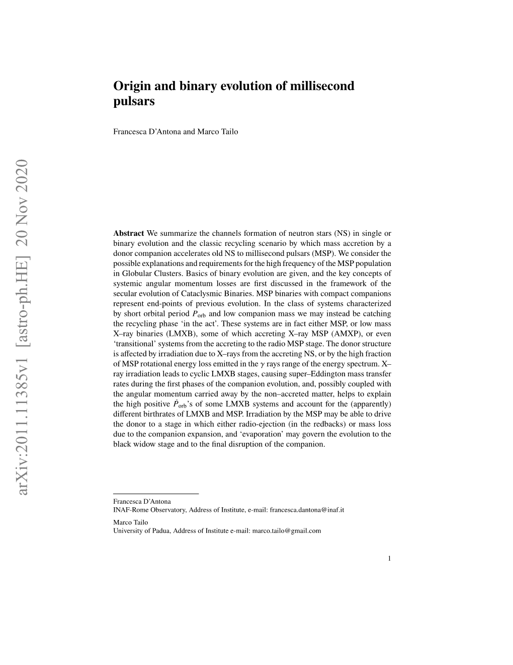 Origin and Binary Evolution of Millisecond Pulsars