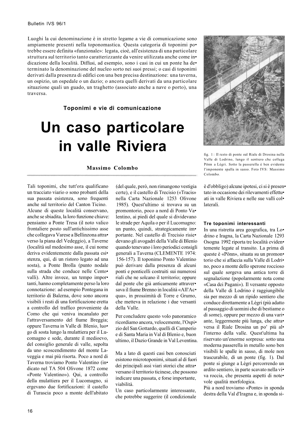 Vie Storiche E Toponimi, in Bulletin IVS 96/1