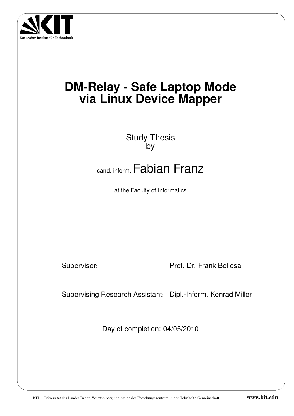 DM-Relay - Safe Laptop Mode Via Linux Device Mapper