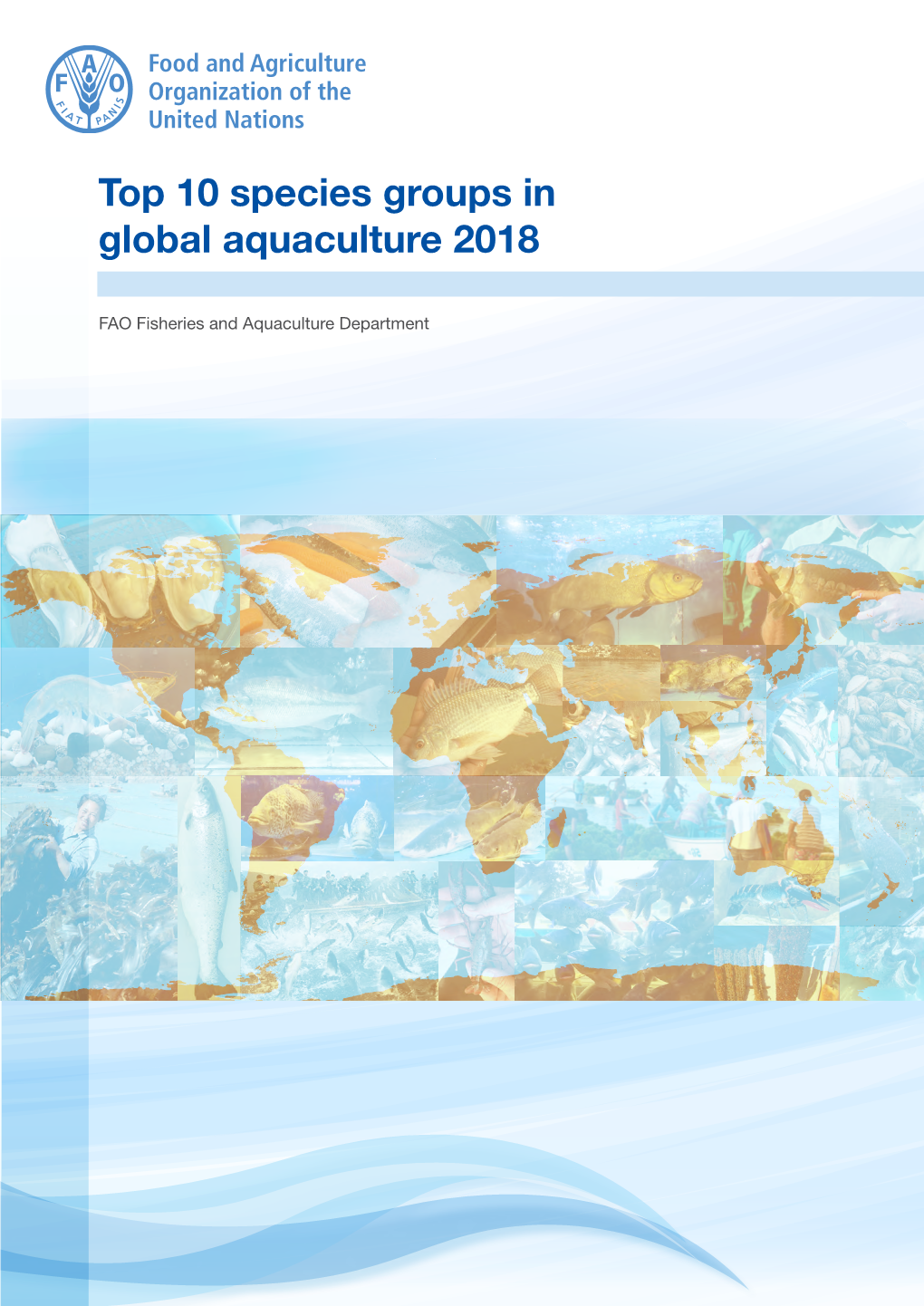 Top 10 Species Groups in Global Aquaculture 2018