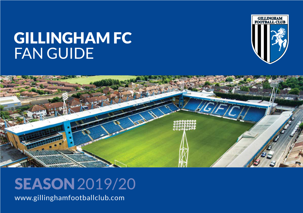 Season2019/20 Gillingham Fc Fan Guide