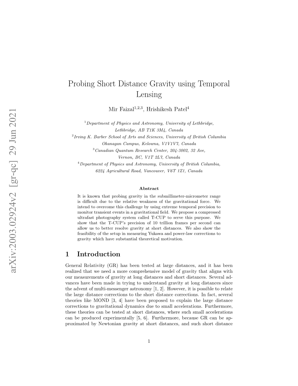 Probing Gravity at Short Distances Using Time Lens