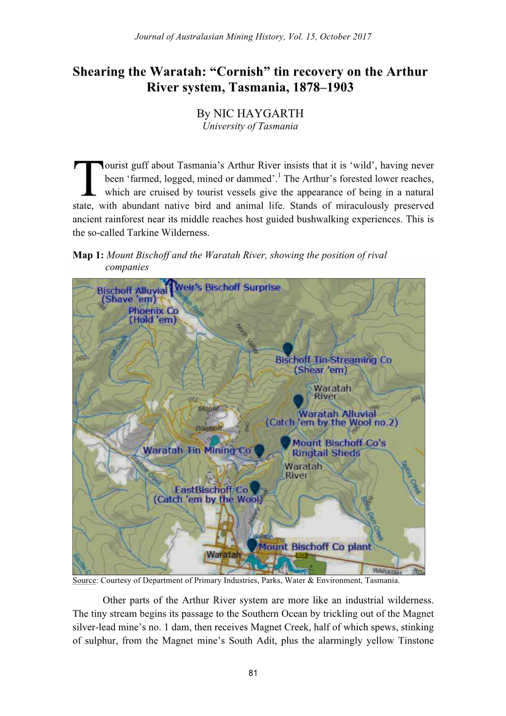 Shearing the Waratah: “Cornish” Tin Recovery on the Arthur River System, Tasmania, 1878–1903