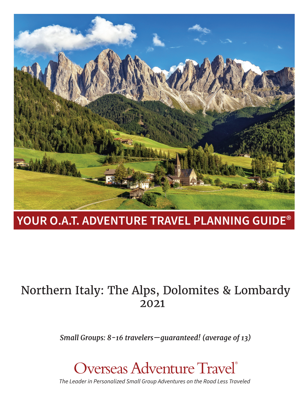 Northern Italy: the Alps, Dolomites & Lombardy 2021